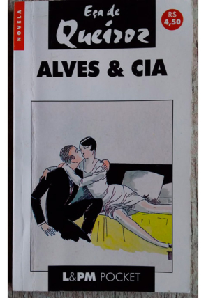 Alves e cia, Eça de Queiroz, editora L&PM pocket, livro usado