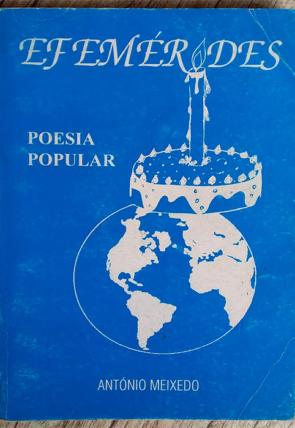 Efemérides poesia popular, António Meixedo