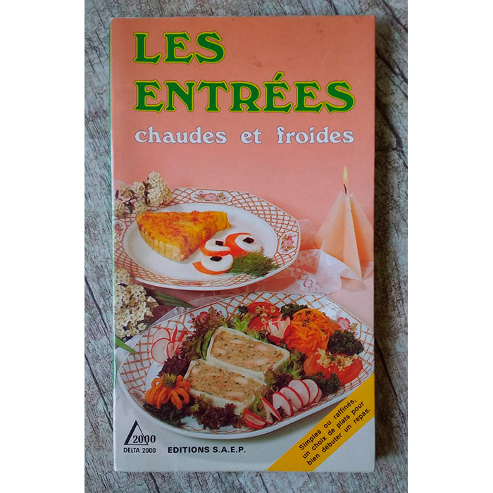 Les entrées chaudes et froides, editora S.A.E.P., livro usado