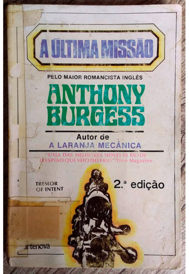 a última missão, Anthony Burgess, editora artenova
