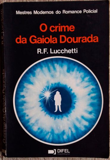 o-crime-da-gaiola-dourada