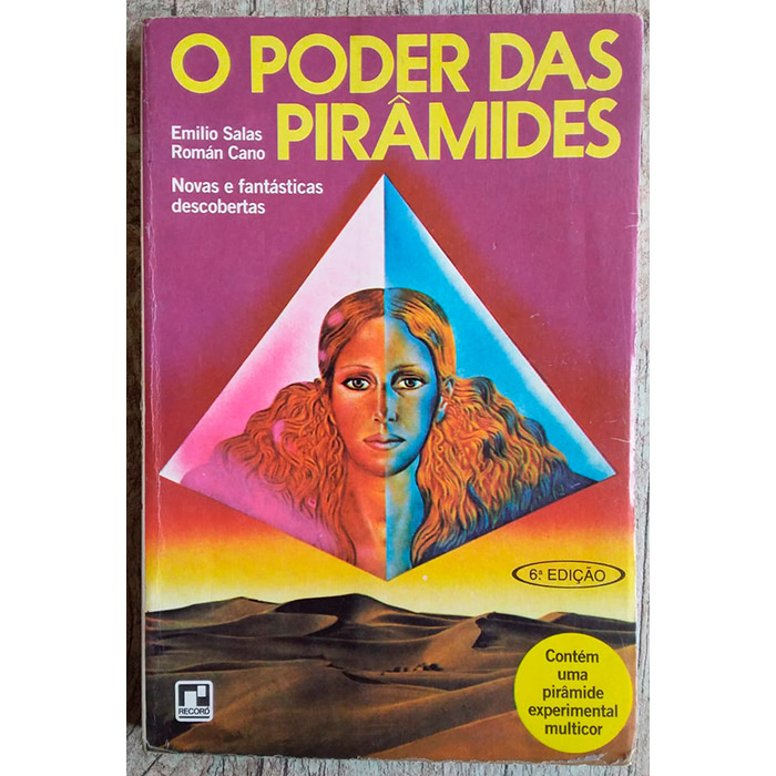 o poder das pirâmides, Emilio Salas e Román Cano, editora record