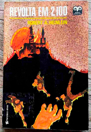 revolta em 2100, Robert A. Heinlein, editora Francisco Alves, livro usado