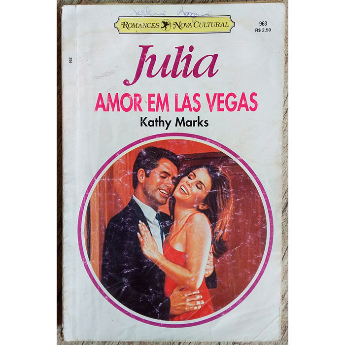 Amor em Las Vegas, Kathy Marks, Julia 963, romances nova cultural, livro usado