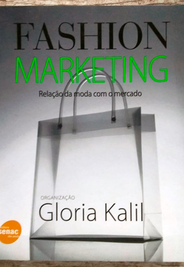 Fashion marketing, Gloria Kalil, editora senac, livro usado