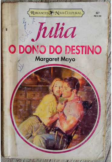 Julia 827 o dono do destino, Margaret Mayo, editora romances nova cultural, livro usado