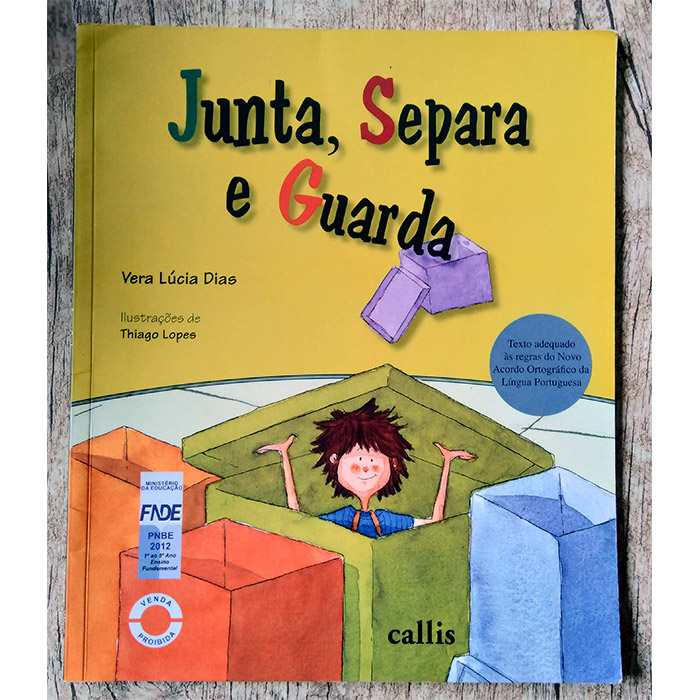 Junta, separa e guarda, Vera Lúcia Dias, editora callis, livro usado