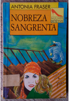 Nobreza sangrenta, Antonia Fraser, editora marco zero