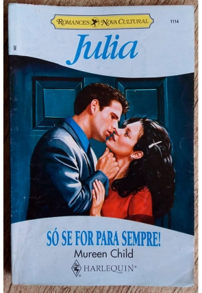 só-se-for-para-sempre