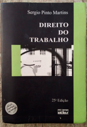 Direito do trabalho, Sergio Pinto Martins, editora Atlas, livro usado