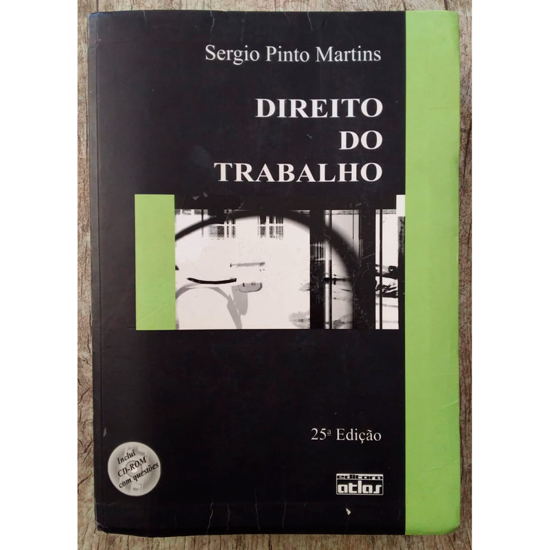 Direito do trabalho, Sergio Pinto Martins, editora Atlas, livro usado