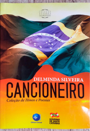 Coleção autores catarinenses, Cancioneiro, Delminda Silveira, editora Unisul