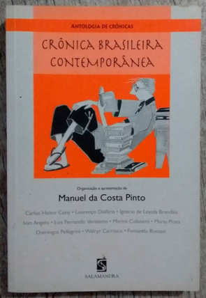 Crônica Brasileira Contemporânea, Manuel da Costa Pinto, editora salamandra