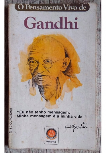 O pensamento vivo de Gandhi, editora ediouro