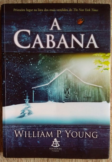 A cabana, William P. Young, editora sextante, livro usado