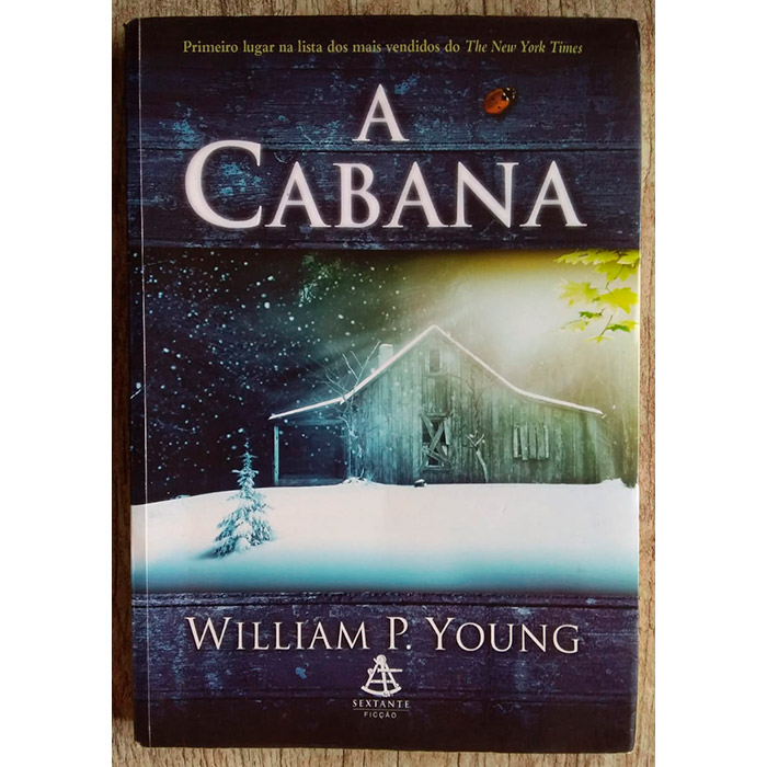 A cabana, William P. Young, editora sextante, livro usado