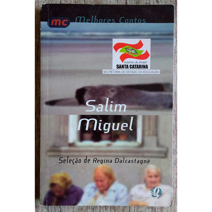 Melhores contos, Salim Miguel, editora global, livro usado
