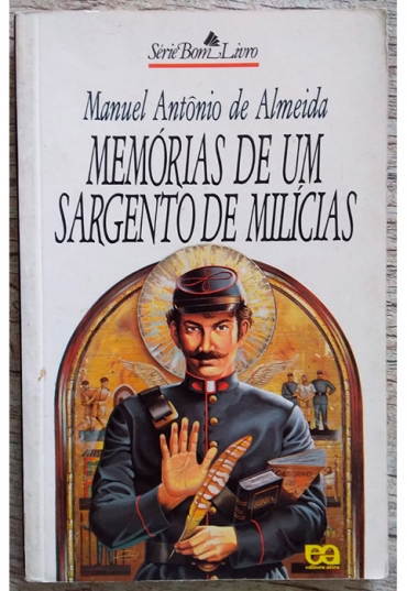 Memórias de um sargento de milícias, Manuel Antônio de Almeida, editora ática