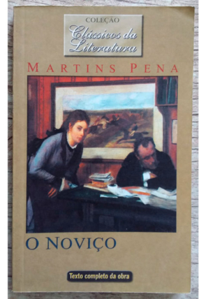 O noviço, Martins Pena, Coleção clássicos da literatura, editora Galex