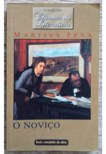 O noviço, Martins Pena, Coleção clássicos da literatura, editora Galex