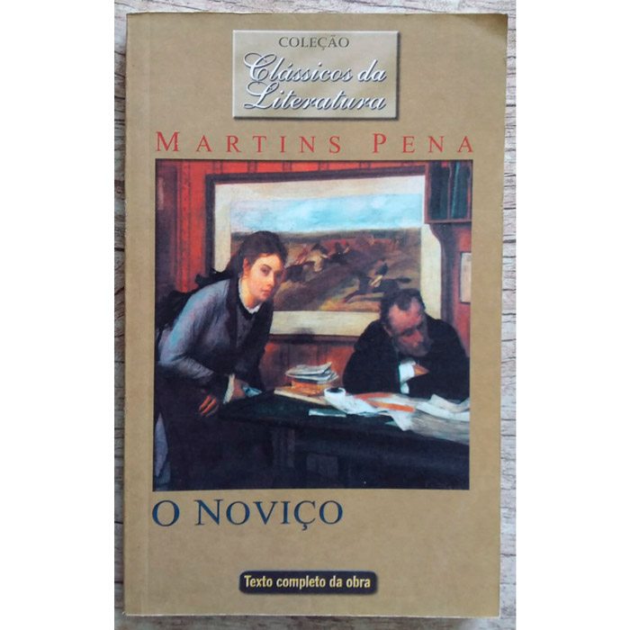 O noviço, Martins Pena, Coleção clássicos da literatura, editora Galex