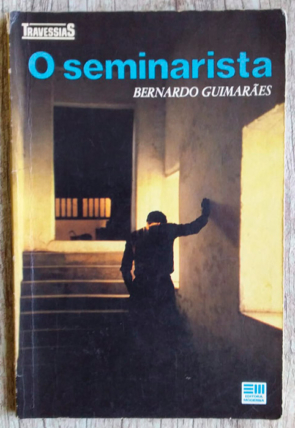 O seminarista, Bernardo Guimarães, editora moderna, livro usado