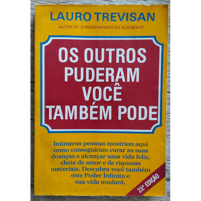 Os outros puderam você também pode, Lauro Trevisan, editora da mente, livro usado