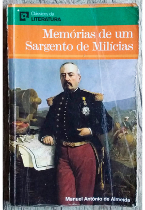 Memórias de um sargento de milícias, Manuel Antônio de Almeida, editorial sol90, livro usado