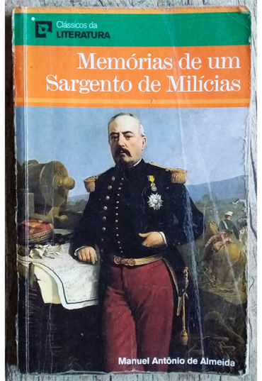 Memórias de um sargento de milícias, Manuel Antônio de Almeida, editorial sol90, livro usado