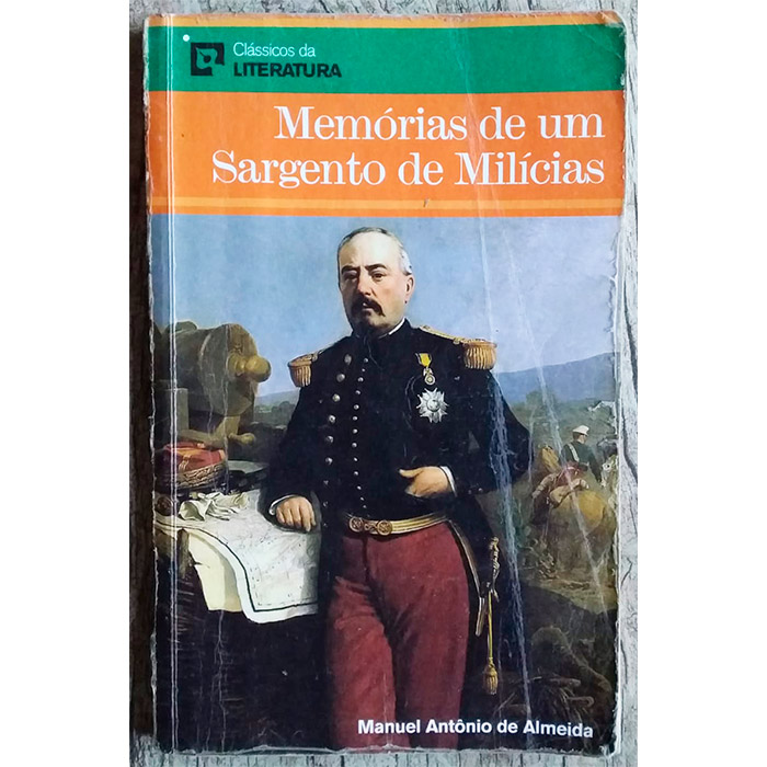 Memórias de um sargento de milícias, Manuel Antônio de Almeida, editorial sol90, livro usado