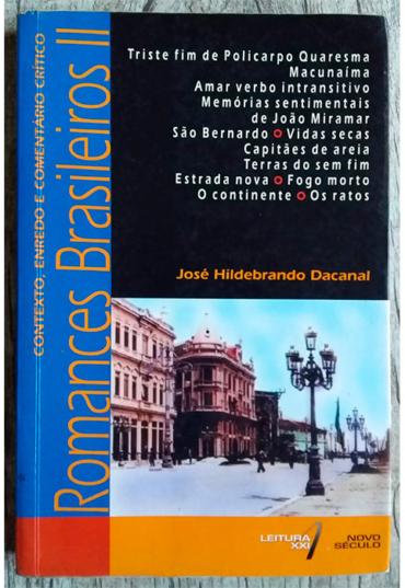 Romances brasileiros II, José Hildebrando Dacanal, editora leitura XXI, livro usado