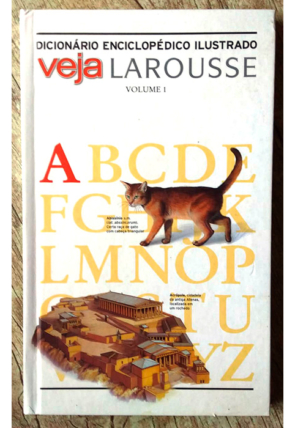 Dicionário enciclopédico ilustrado letra A, Veja Larousse, editora abril, livro usado