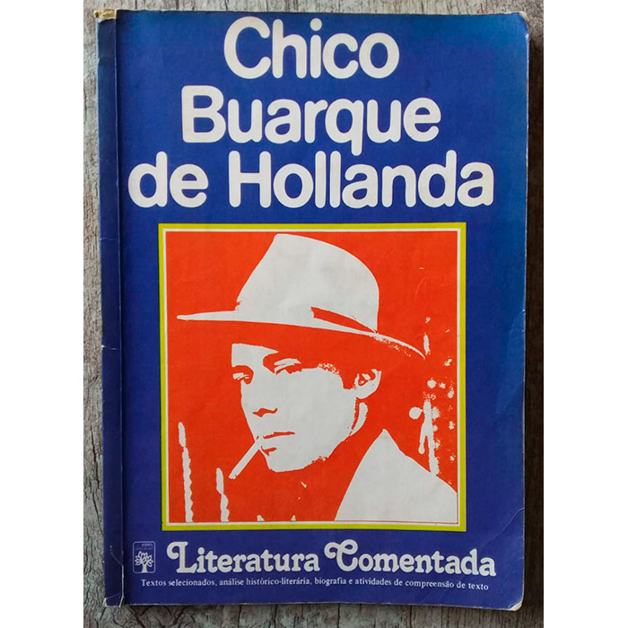 Chico Buarque de Holanda literatura comentada, editora abril, livro usado