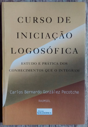 Curso de iniciação logosófica, Carlos Bernardo González Pecotche, editora logosófica, livro usado