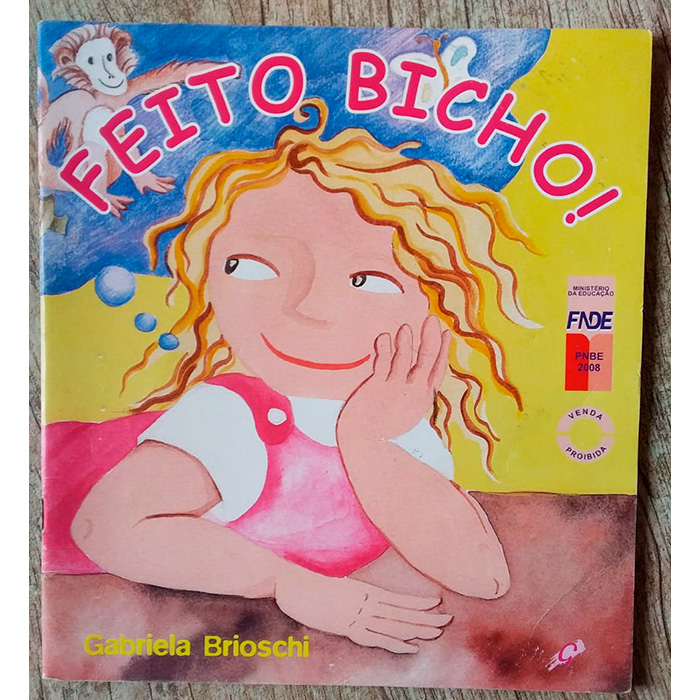 Feito bicho, Gabriela Brioschi, editora gaia, livro usado