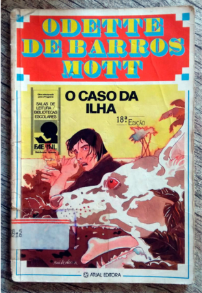 O caso da ilha, Odette de Barros Mott, editora Atual, livro usado