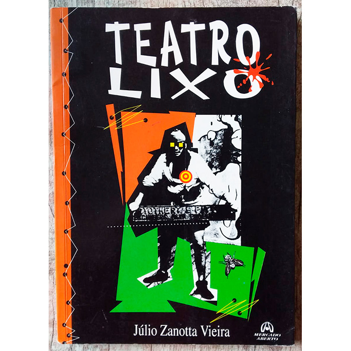 Teatro lixo, Júlio Zanotta Vieira, editora mercado aberto, livro usado