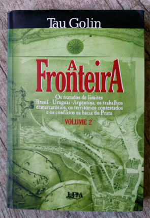 A fronteira volume 2, Tau Golin, editora L&PM, livro usado