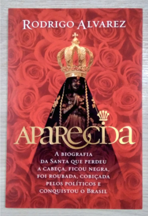 Aparecida, Rodrigo Alvarez, editora leya