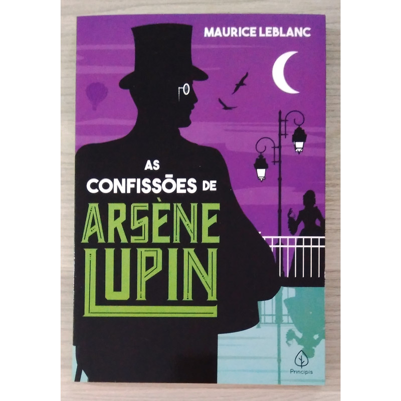 As confissões de Arsène Lupin, Maurice Leblanc, editora principis