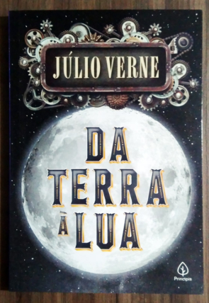 Da Terra à Lua, Júlio Verne, editora principis