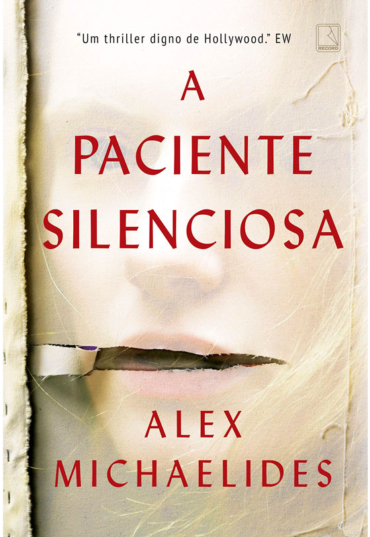 A paciente silenciosa, Alex Michaelides, editora record