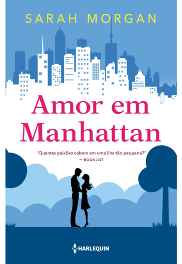 Amor em Manhattan, Sarah Morgan, editora Harlequin