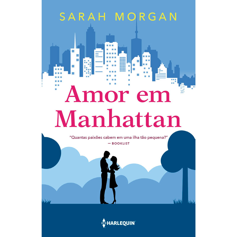 Amor em Manhattan, Sarah Morgan, editora Harlequin