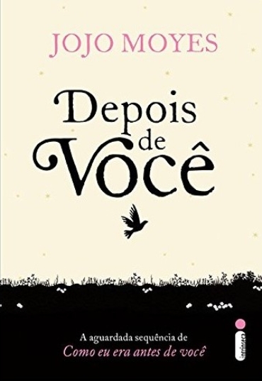 Depois de você, Jojo Moyes, editora intrínseca
