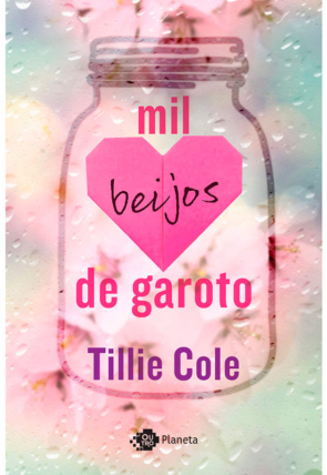 Mil beijos de garoto, Tillie Cole, editora outro planeta