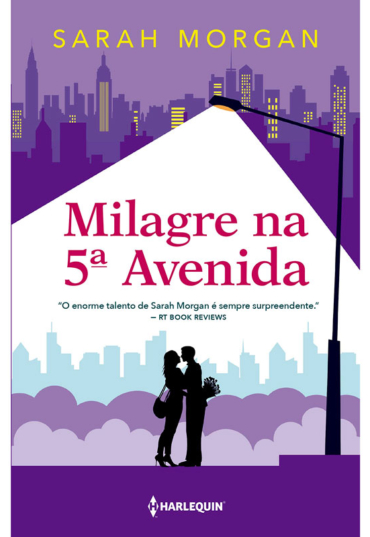 Milagre na 5ª Avenida, Sarah Morgan, editora Harlequin
