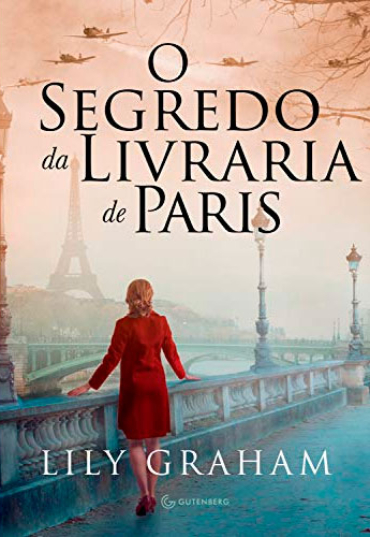 O segredo da livraria de Paris, Lily Graham, editora Gutenberg