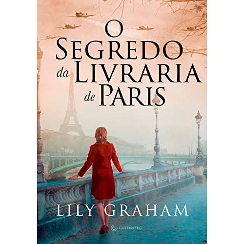 O segredo da livraria de Paris, Lily Graham, editora Gutenberg