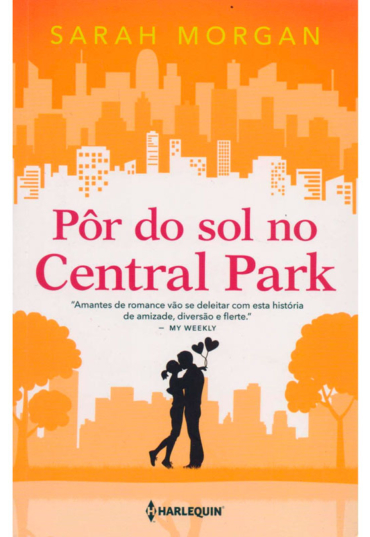 Pôr do sol no Central Park, Sarah Morgan, editora Harlequin